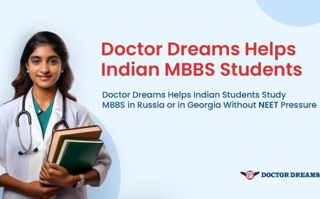 Doctor Dreams Helps Indian Students Study MBBS in Russia or Georgia Without NEET Pressure