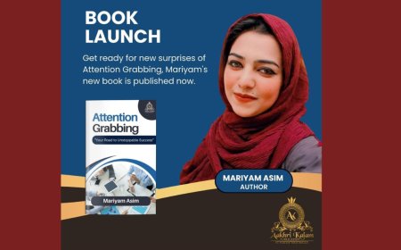 A New Journey Begins: Mariyam Asim Launched Book "Attention Grabbing"