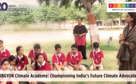 VIBGYOR Climate Academy: Championing India’s Future Climate Advocates