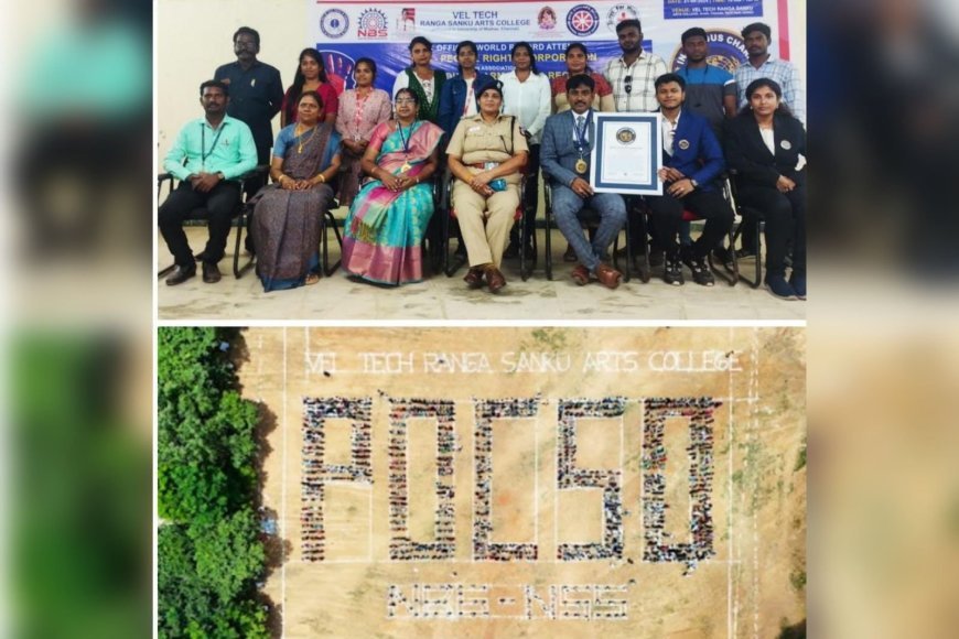 POCSO AWARENESS WORLD RECORD BY NSS Veltech Arts College students