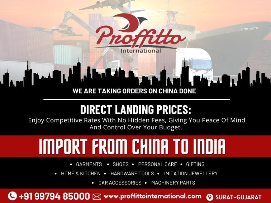 Revolutionizing Impor Logistics From China : Proffitto International’s Solution for E-commerce &amp; Manufacturers