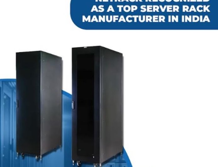 Setting the Standard: NetRack Recognized as a Top Server Rack Manufacturer in India