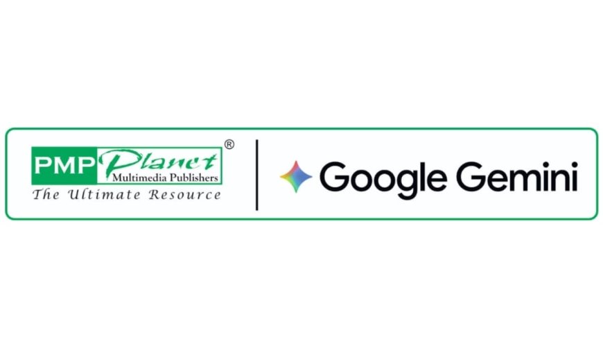 PM Publishers Partners with Google to Transform 2 Million Textbooks into Interactive AI Tutors with Google Gemini