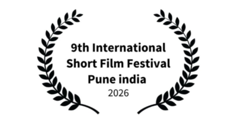 9th International Short Film Festival Pune India 2026 – Submissions Now Open